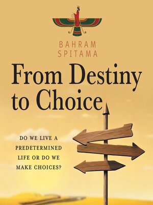 cover image of From Destiny to Choice